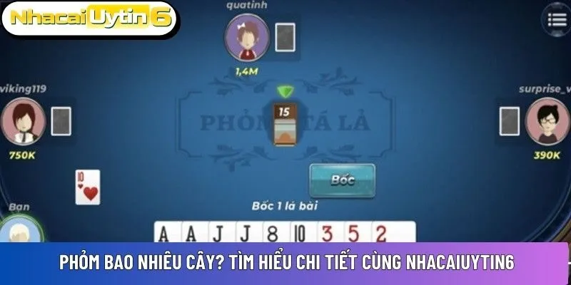 Phỏm bao nhiêu cây