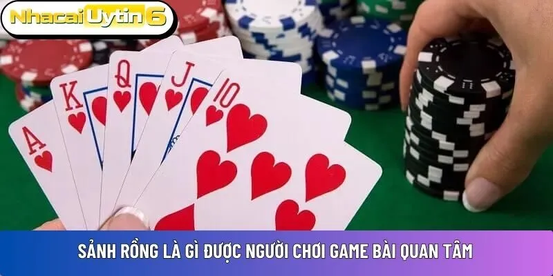 Sảnh rồng là gì được nhiều người chơi quan tâm